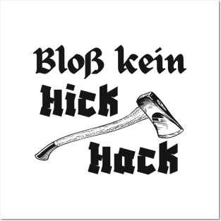 Axt Holzfäller Bloß Kein Hickhack Holzhacker Fun Posters and Art